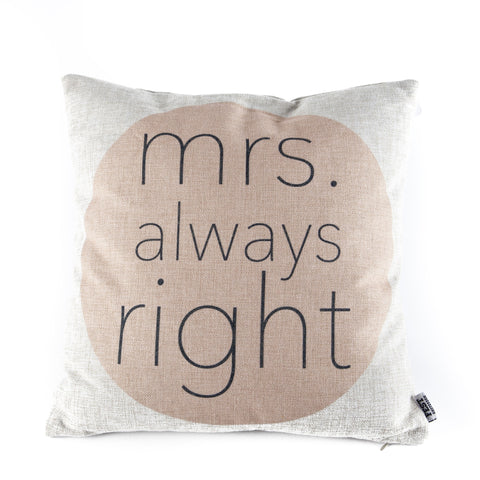 Pillow Mrs. (always) Right